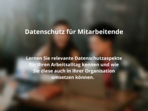 Datenschutz für Mitarbeitende